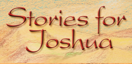 Stories for Joshua